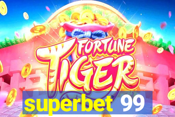 superbet 99